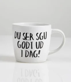 Kasialilja Du Ser Sku Godt Ud I Dag Krus, , 30 cl* Krus & Kopper