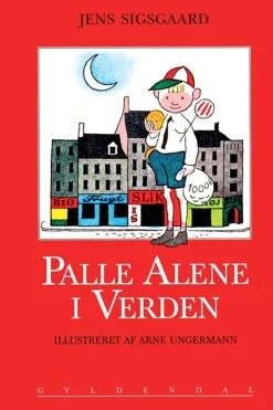 Gyldendal Palle Alene I Verden*Børn Børnebøger|Børnebøger
